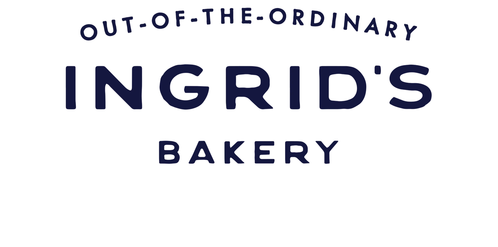 Ingrid’s Bakery. Proudly Out-Of-The-Ordinary